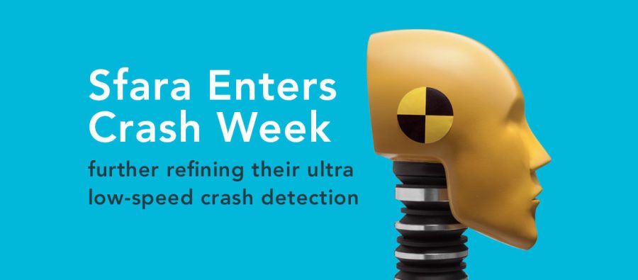 Industry-Leading Crash Detection at Ultra-Low Speeds Continues Innovation, as Sfara Enters Crash Week